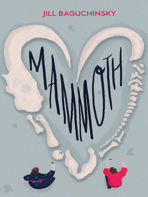 Title details for Mammoth by Jill Baguchinsky - Available